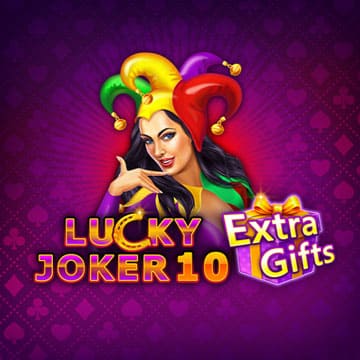 Lucky Joker 10 Extra Gifts